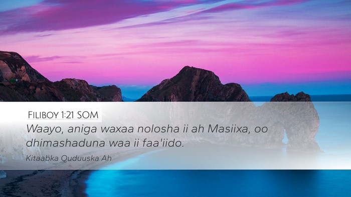 Filiboy 1:21 SOM Bible Verse Image
