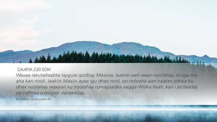 Galatiya 2:20 SOM Bible Verse Image