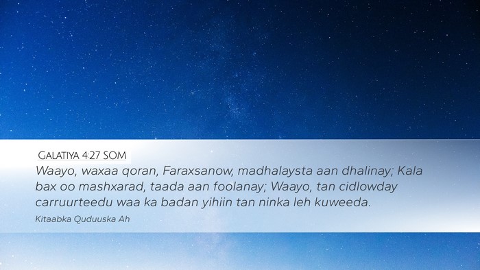 Galatiya 4:27 SOM Bible Verse Image