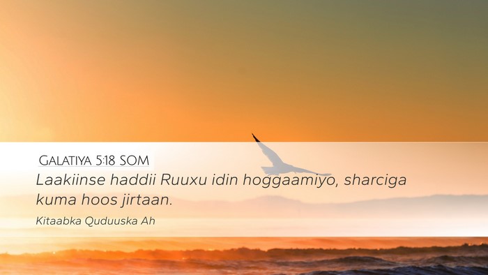 Galatiya 5:18 SOM Bible Verse Image