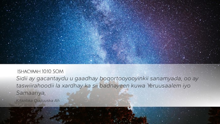 Ishacyaah 10:10 SOM Bible Verse Image
