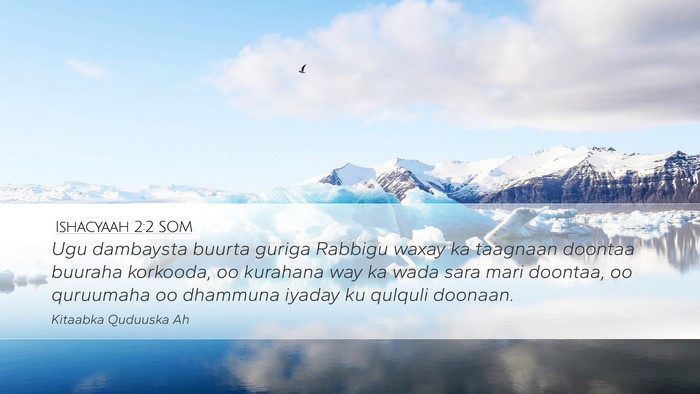 Ishacyaah 2:2 SOM Bible Verse Image