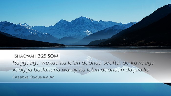 Ishacyaah 3:25 SOM Bible Verse Image