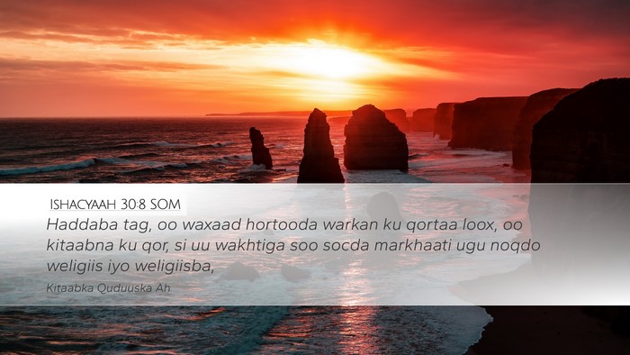 Ishacyaah 30:8 SOM Bible Verse Image