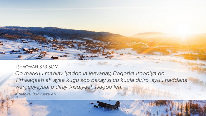 Ishacyaah 37:9 SOM Bible Verse Image