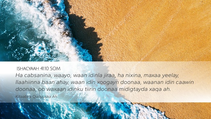 Ishacyaah 41:10 SOM Bible Verse Image