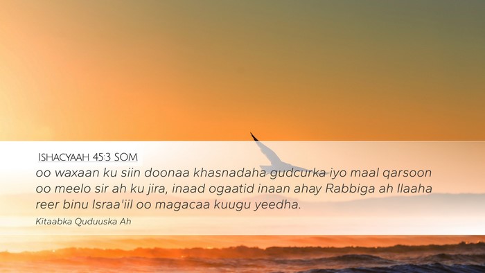 Ishacyaah 45:3 SOM Bible Verse Image