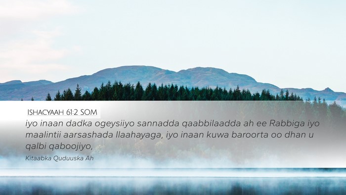 Ishacyaah 61:2 SOM Bible Verse Image