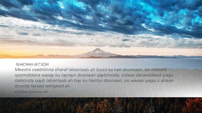 Ishacyaah 61:7 SOM Bible Verse Image