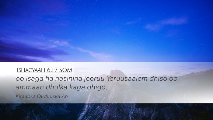 Ishacyaah 62:7 SOM Bible Verse Image
