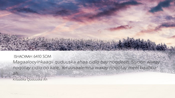 Ishacyaah 64:10 SOM Bible Verse Image