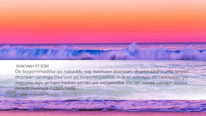 Ishacyaah 9:7 SOM Bible Verse Image
