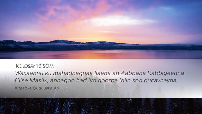 Kolosay 1:3 SOM Bible Verse Image