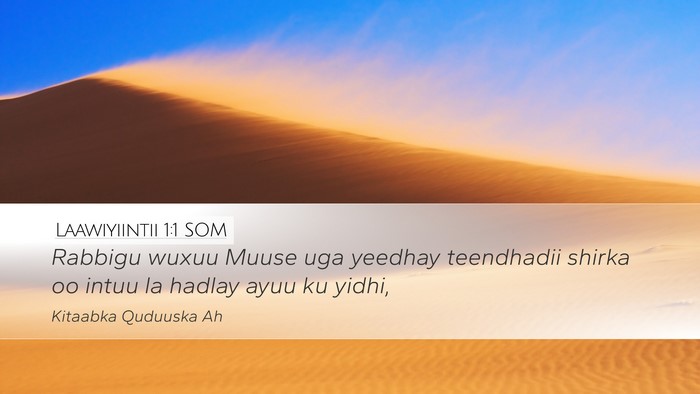 Laawiyiintii 1:1 SOM Bible Verse Image
