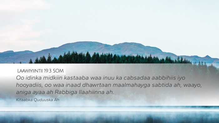 Laawiyiintii 19:3 SOM Bible Verse Image