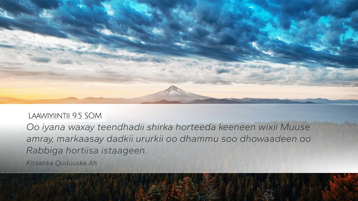 Laawiyiintii 9:5 SOM Desktop Wallpaper - Oo iyana waxay teendhadii shirka horteeda keeneen - Desktop Bible Verse Wallpaper