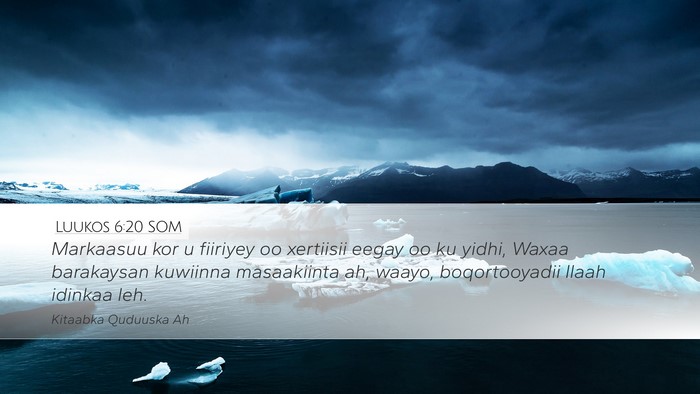 Luukos 6:20 SOM Bible Verse Image