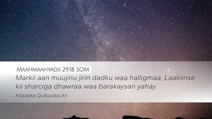 Maahmaahyadii 29:18 SOM Bible Verse Image