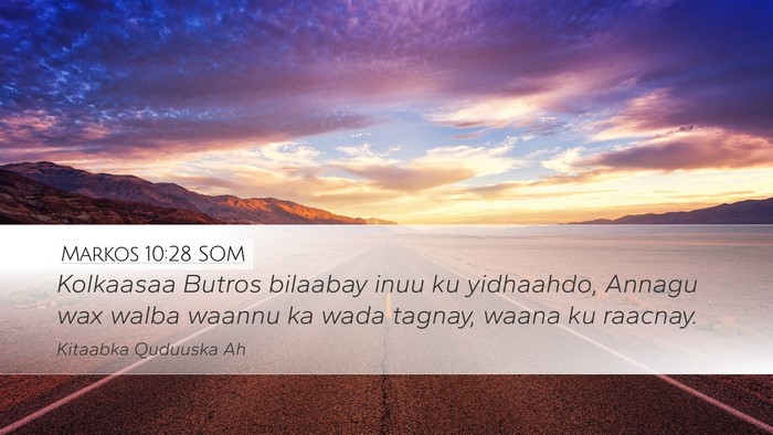 Markos 10:28 SOM Bible Verse Image