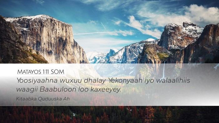 Matayos 1:11 SOM Bible Verse Image