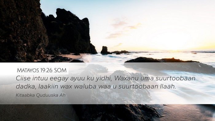 Matayos 19:26 SOM Bible Verse Image