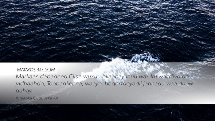 Matayos 4:17 SOM Bible Verse Image