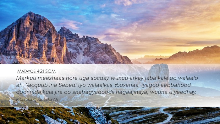 Matayos 4:21 SOM Bible Verse Image