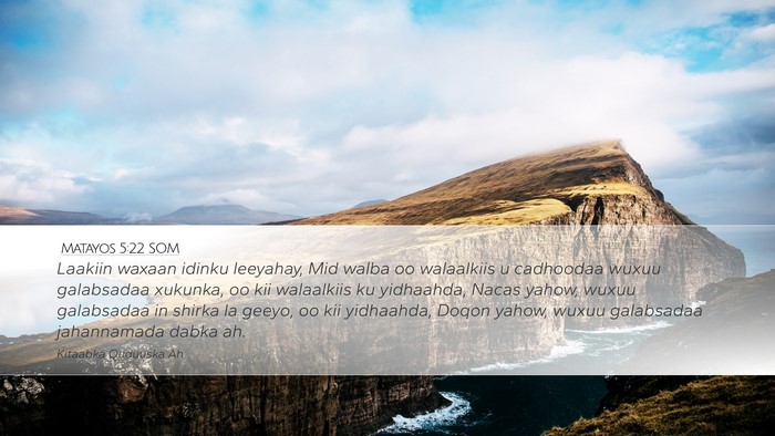 Matayos 5:22 SOM Bible Verse Image