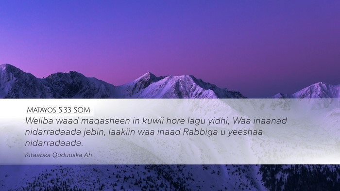 Matayos 5:33 SOM Bible Verse Image
