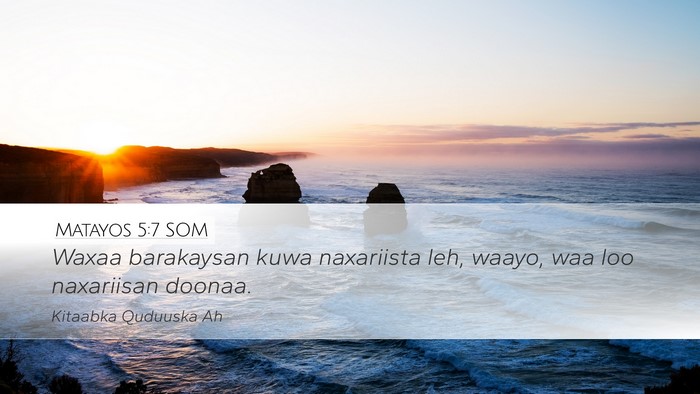Matayos 5:7 SOM Bible Verse Image