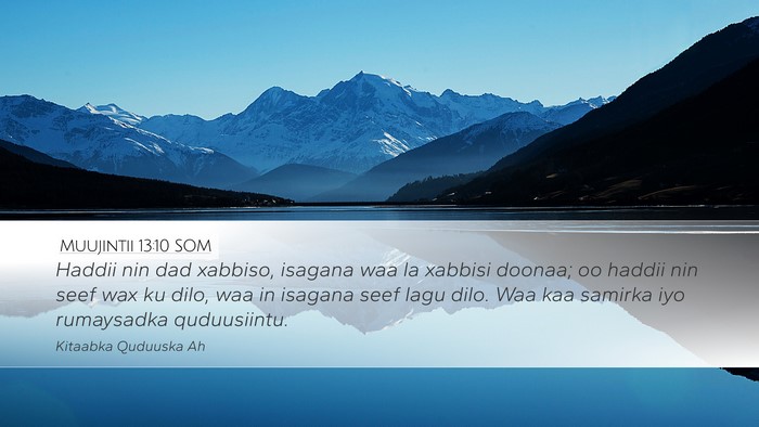 Muujintii 13:10 SOM Bible Verse Image