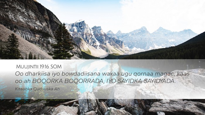 Muujintii 19:16 SOM Bible Verse Image