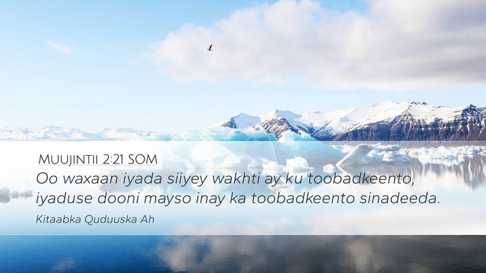 Muujintii 2:21 SOM Bible Verse Image
