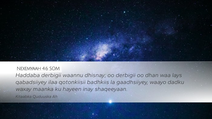 Nexemyaah 4:6 SOM Bible Verse Image