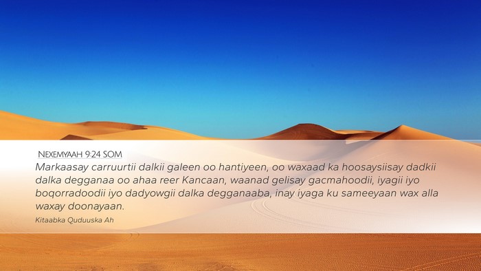 Nexemyaah 9:24 SOM Bible Verse Image