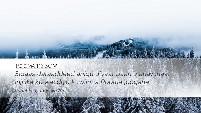 Rooma 1:15 SOM Bible Verse Image