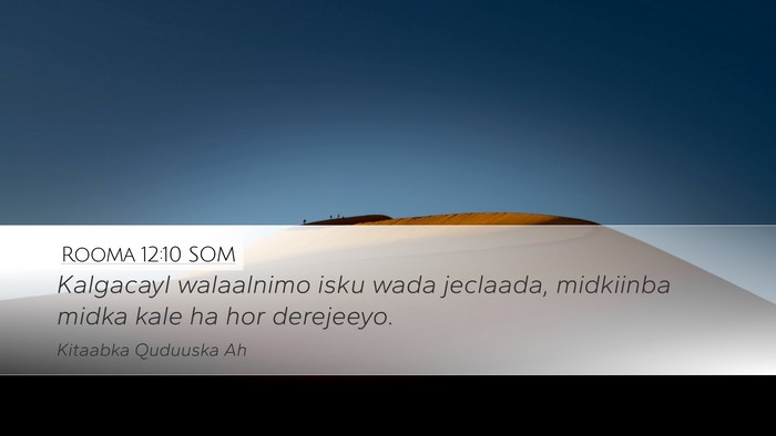 Rooma 12:10 SOM Bible Verse Image