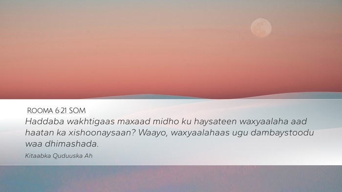 Rooma 6:21 SOM Bible Verse Image