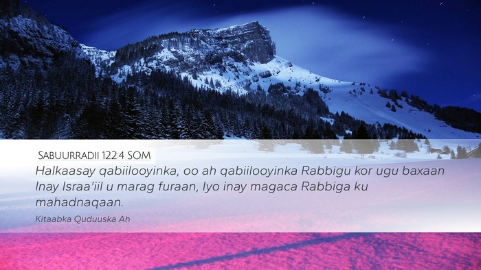 Sabuurradii 122:4 SOM Bible Verse Image