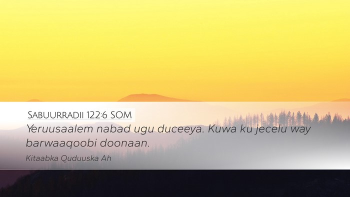 Sabuurradii 122:6 SOM Bible Verse Image