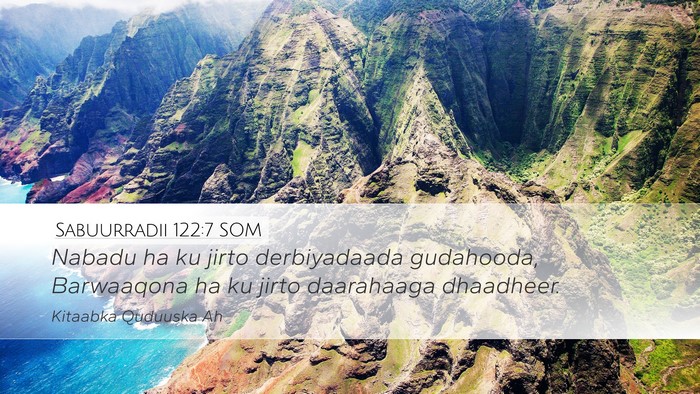 Sabuurradii 122:7 SOM Bible Verse Image
