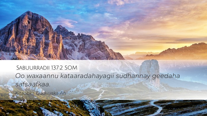 Sabuurradii 137:2 SOM Desktop Wallpaper - Oo waxaannu kataaradahayagii sudhannay geedaha - Desktop Bible Verse Wallpaper