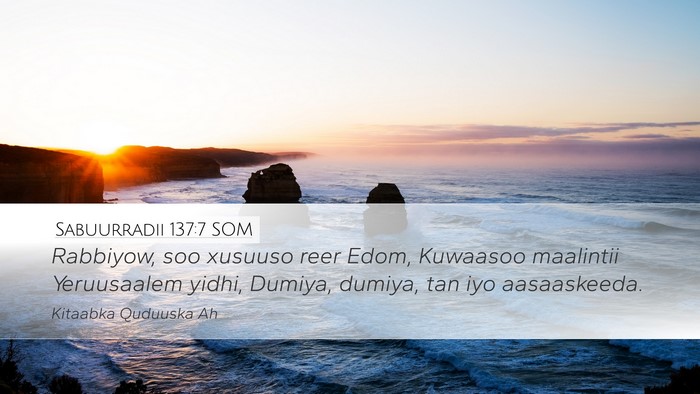 Sabuurradii 137:7 SOM Bible Verse Image