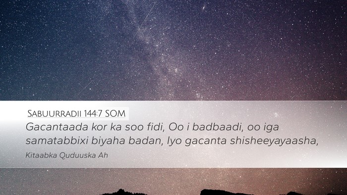 Sabuurradii 144:7 SOM Bible Verse Image