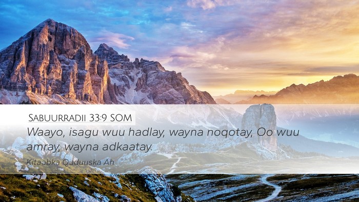 Sabuurradii 33:9 SOM Bible Verse Image