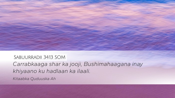 Sabuurradii 34:13 SOM Bible Verse Image
