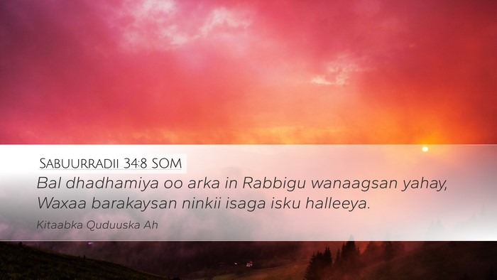Sabuurradii 34:8 SOM Bible Verse Image