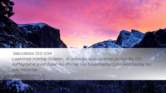 Sabuurradii 35:13 SOM Bible Verse Image