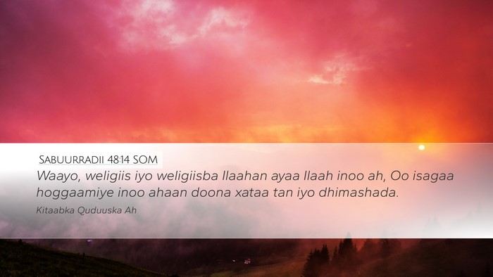 Sabuurradii 48:14 SOM Bible Verse Image