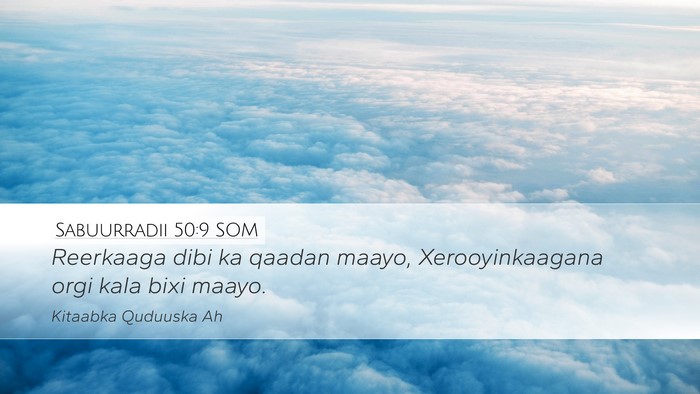 Sabuurradii 50:9 SOM Desktop Wallpaper - Reerkaaga dibi ka qaadan maayo, Xerooyinkaagana - Desktop Bible Verse Wallpaper